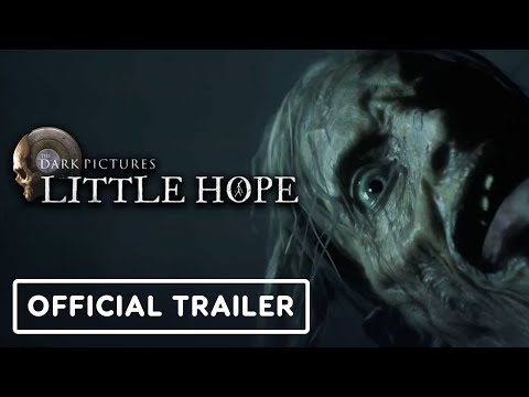 The Dark Pictures: Little Hope - Official Release Date Trailer