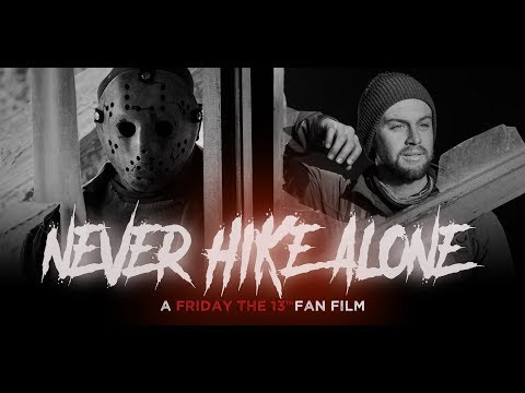 Never Hike Alone: A Friday the 13th Fan Film | Full Movie | (2017) HD