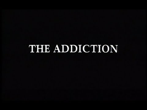 The Addiction Original Trailer ( Abel Ferrara, 1995)