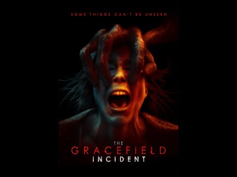 THE GRACEFIELD INCIDENT / OFFICIAL TRAILER (2017)