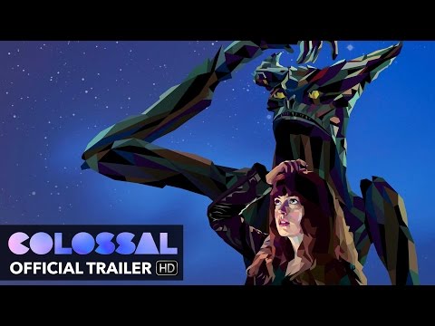 COLOSSAL Trailer [HD] Mongrel Media