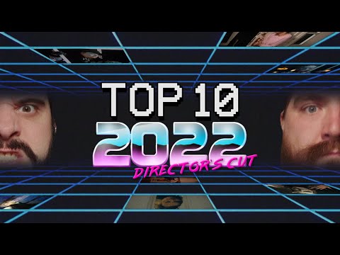 Top 10 2022 LIVE [Director's Cut]