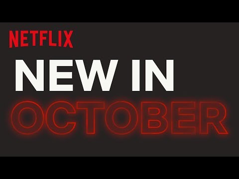 New to Netflix Canada | October 2017 | Netflix