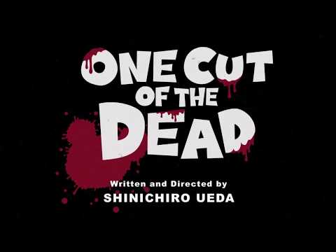&quot;One Cut of the Dead&quot; English subtitled Trailer
