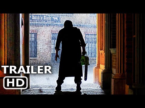 TEXAS CHAINSAW MASSACRE Trailer (2022)