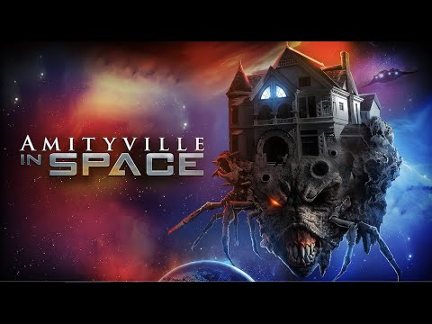 Amityville in Space - OfficialTrailer