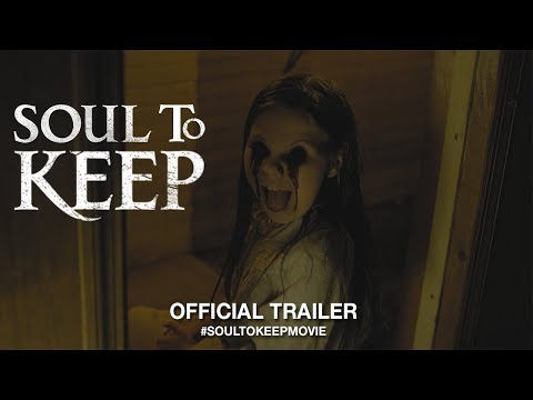 Soul To Keep (2019) | Official Trailer HD