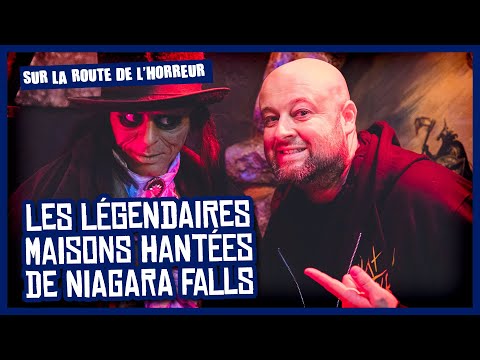 Sur la route de l'horreur: Les légendaires maisons hantées de Niagara Falls