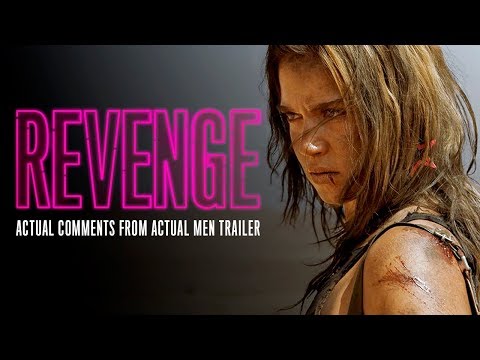 REVENGE [Actual Male Comments Trailer] - In Theaters &amp; On Demand May 11
