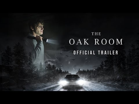 THE OAK ROOM - Official Trailer
