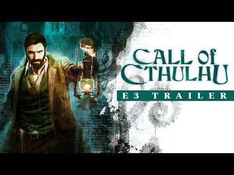 [E3 2018] Call of Cthulhu – E3 Trailer