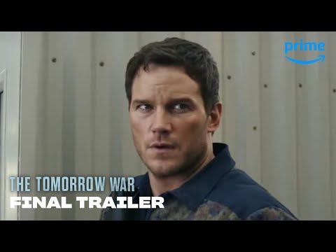 THE TOMORROW WAR | Final Trailer | Prime Video