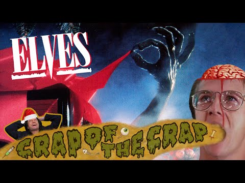Crap of the Crap - Elves (1989)