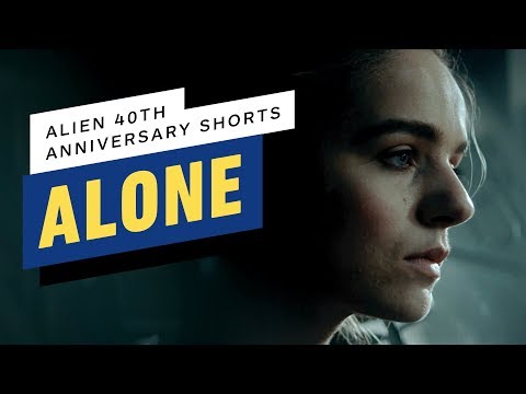 Alien 40th Anniversary Short Film: &quot;Alone&quot;