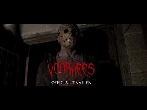 &quot;VOORHEES&quot; | OFFICIAL TRAILER #1 - A FRIDAY THE 13TH (FAN FILM)