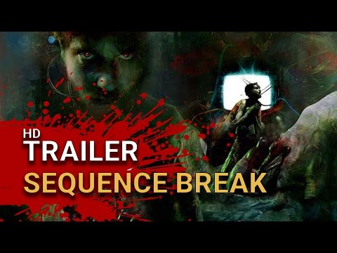 Sequence Break - Teaser Trailer