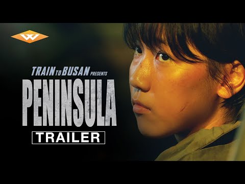 TRAIN TO BUSAN PRESENTS: PENINSULA Official Trailer | Zombie Action Movie | Directed by Yeon Sang-ho
