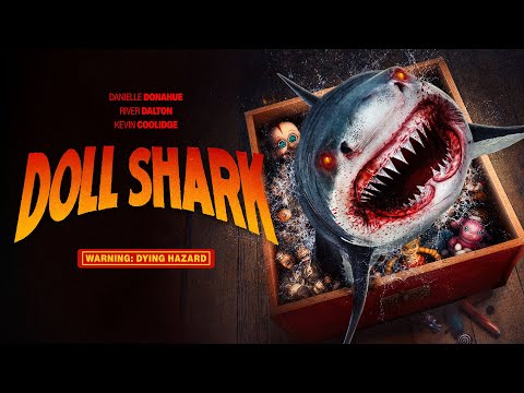Doll Shark Official Movie Trailer SRS Cinema