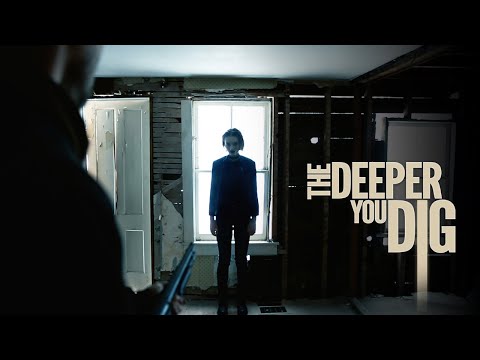 The Deeper You Dig - Official Movie Trailer (2020)