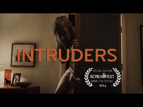 Intruders | Scary Short Horror Film | Screamfest