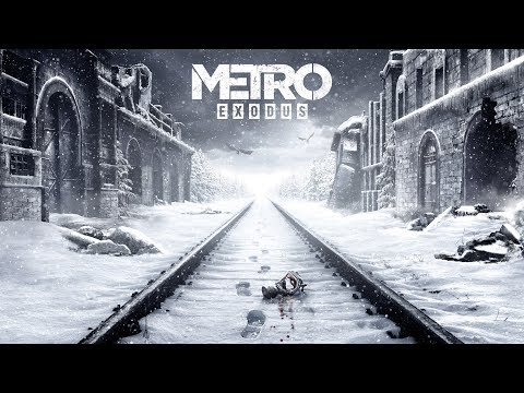 Metro Exodus - E3 2017 Announce Gameplay Trailer [UK]