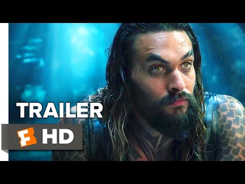 Aquaman Final Trailer (2018) | Movieclips Trailers