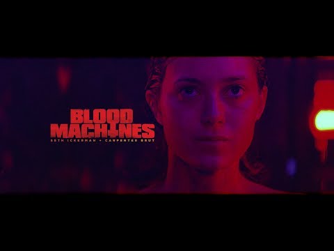† BLOOD MACHINES † OFFICIAL TRAILER †