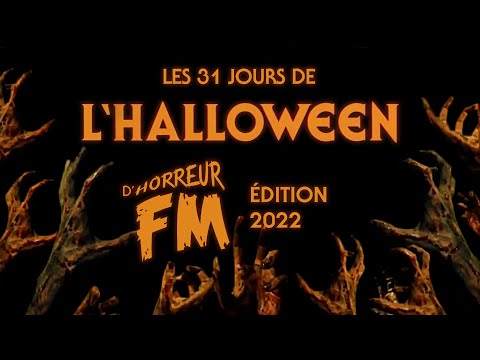 Annonce 31 Jours de l'Halloween d'Horreur FM 2022