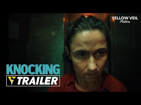 KNOCKING (2021) - Official Trailer