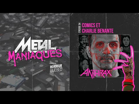 [Métal Maniaques] Comics et Charlie Benante d'Anthrax