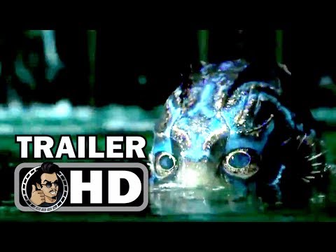 THE SHAPE OF WATER Official Trailer (2017) Guillermo Del Toro Thriller Movie HD