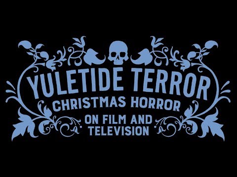 Yuletide Terror: Christmas Horror on Film and Television book trailer