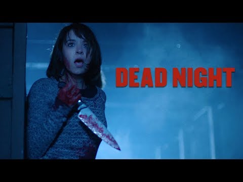 Dead Night - Official Movie Trailer (2018)