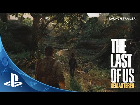 The Last of Us Remastered - Launch Trailer | PS4