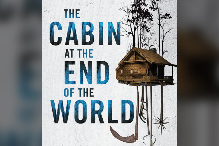 the cabin at the end of the world