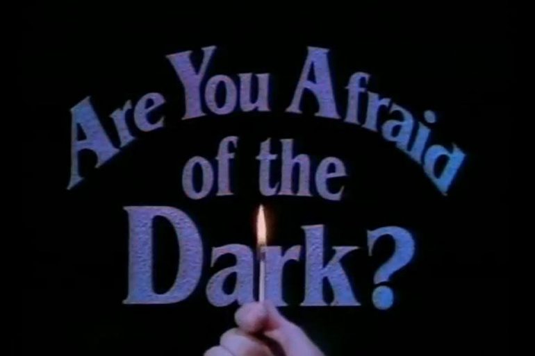 Are You Afraid of the Dark