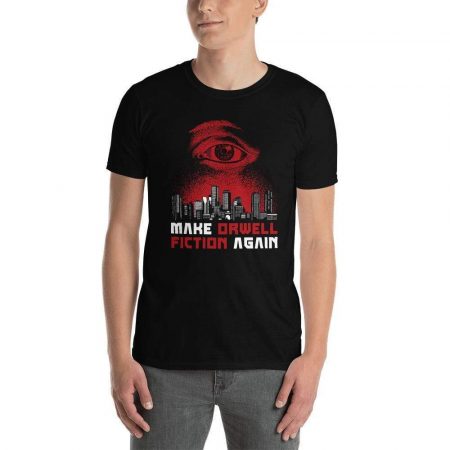 the philosopher s shirt make orwell fiction again dystopian version br br unisex regular t shirt 13825847722083 1600x