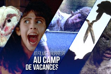 10 films d horreur camp de vacances