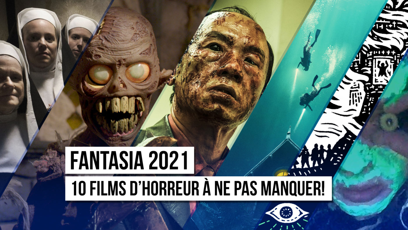 fantasia 2021 10 films horreur 1