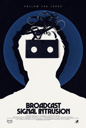 Broadcast Signal Intrusion affiche film