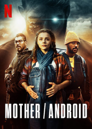Mother/Android affiche film