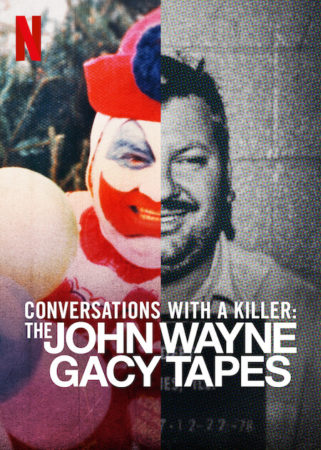Conversations with a Killer: The John Wayne Gacy Tapes affiche Netflix