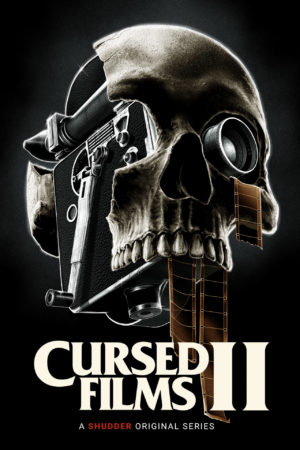 Cursed Films saison 2 affiche