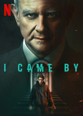 I Came By affiche film