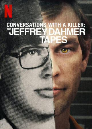 Conversations with a Killer: The Jeffrey Dahmer Story affiche Netflix