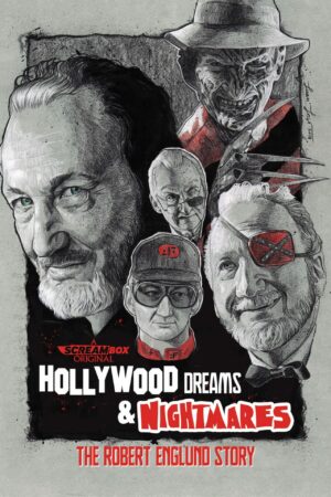 Hollywood Dreams and Nightmares The Robert Englund Story affiche film